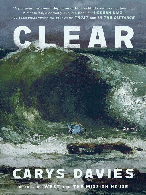 Title details for Clear by Carys Davies - Wait list